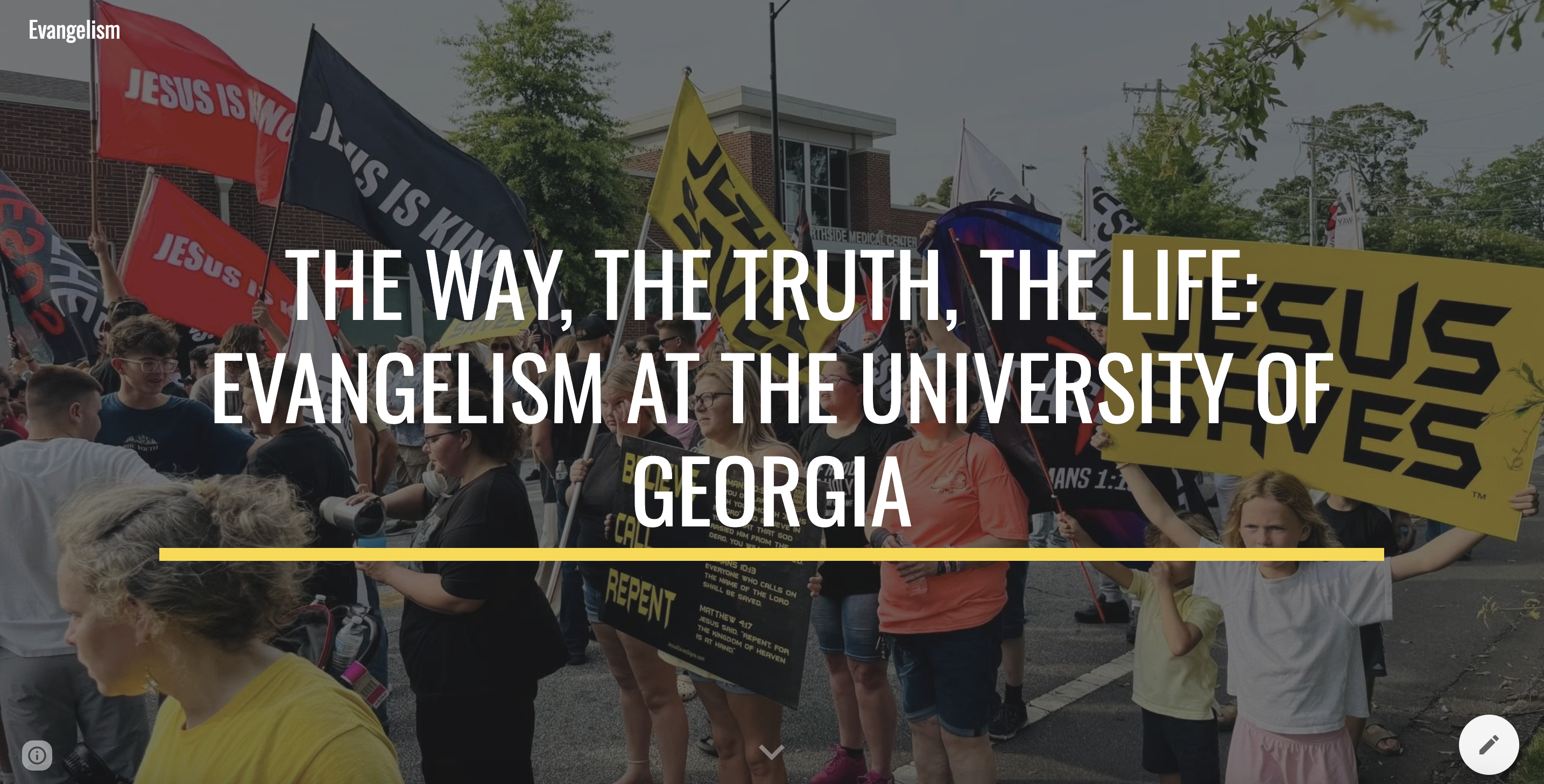 Semester-Long, In-Depth Reporting: Evangelism At UGA